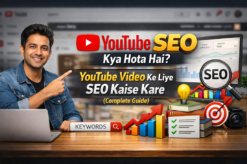 YouTube Video Ke Liye SEO Kaise Kare (Complete Guide)